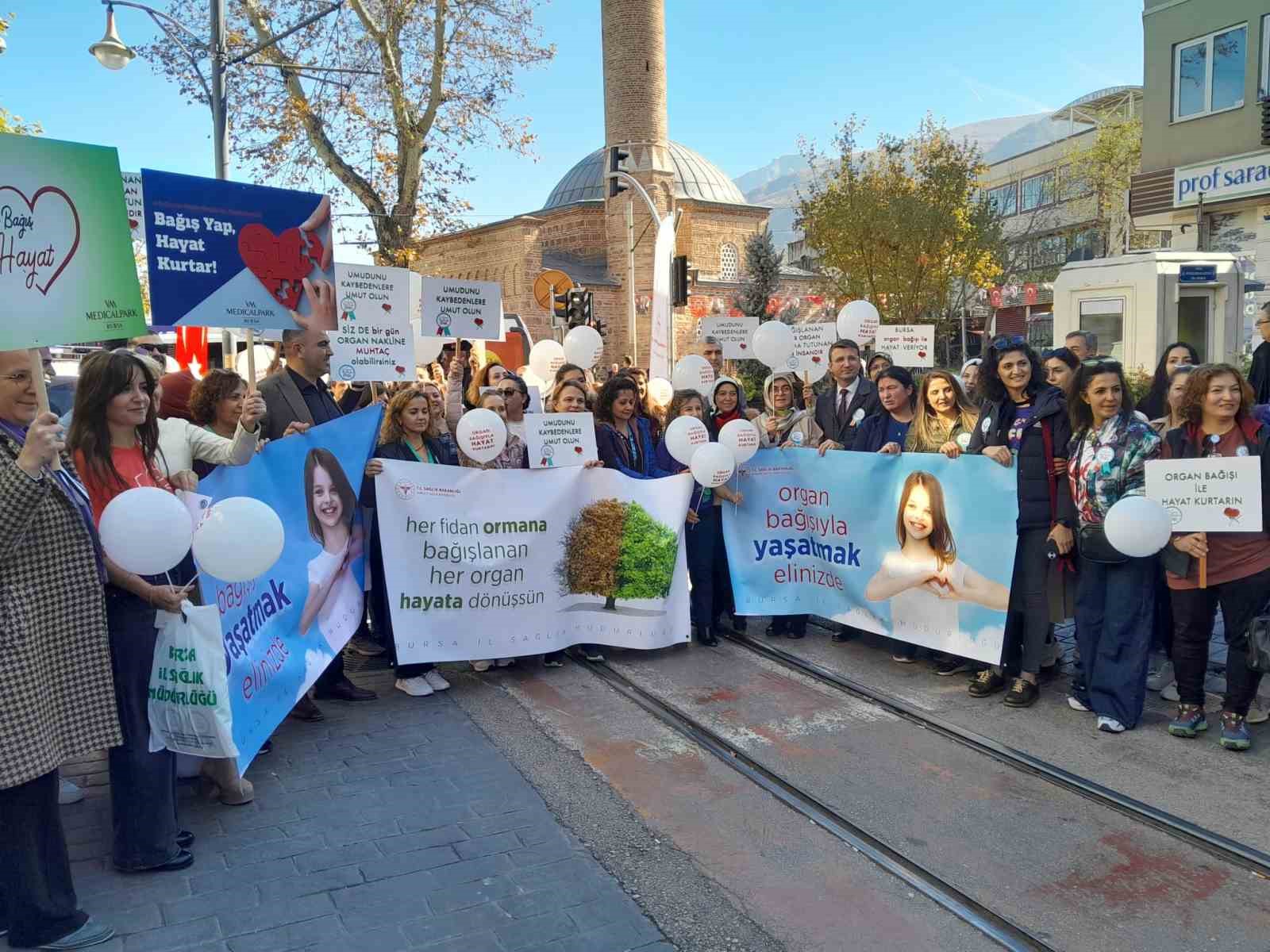 Bursa’da Organ Bağışı haftası etkinlikleri yürüyüşle başladı