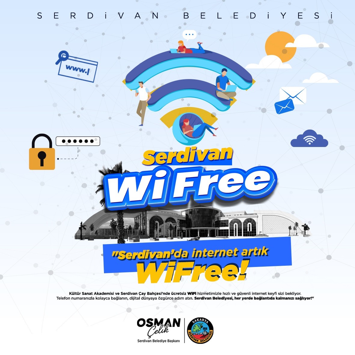 Serdivan’da internet artık Wi-Free