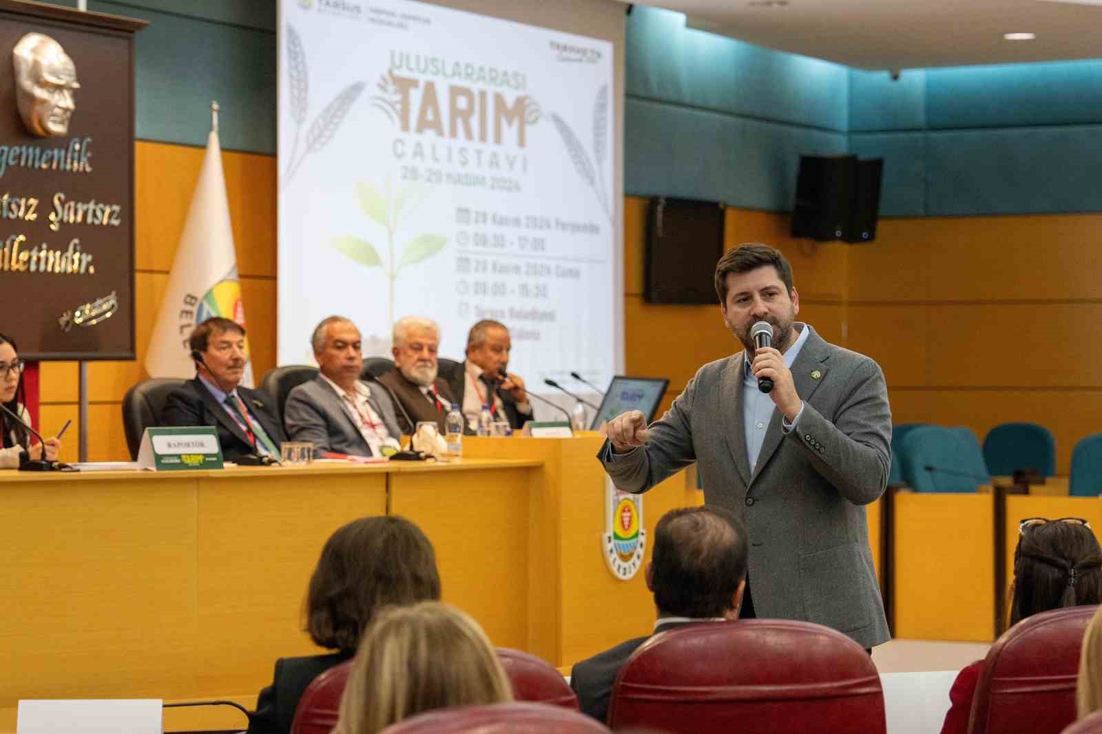 Tarsus’ta düzenlenen ’Uluslararası Tarım Çalıştayı’ yoğun ilgi gördü