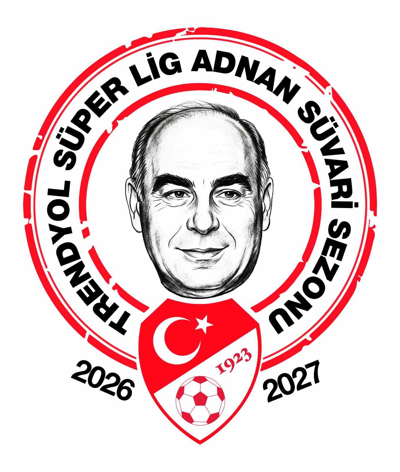 2026-2027-trendyol-super-lig-sezonuna-adnan-suvari-ismi-verildi