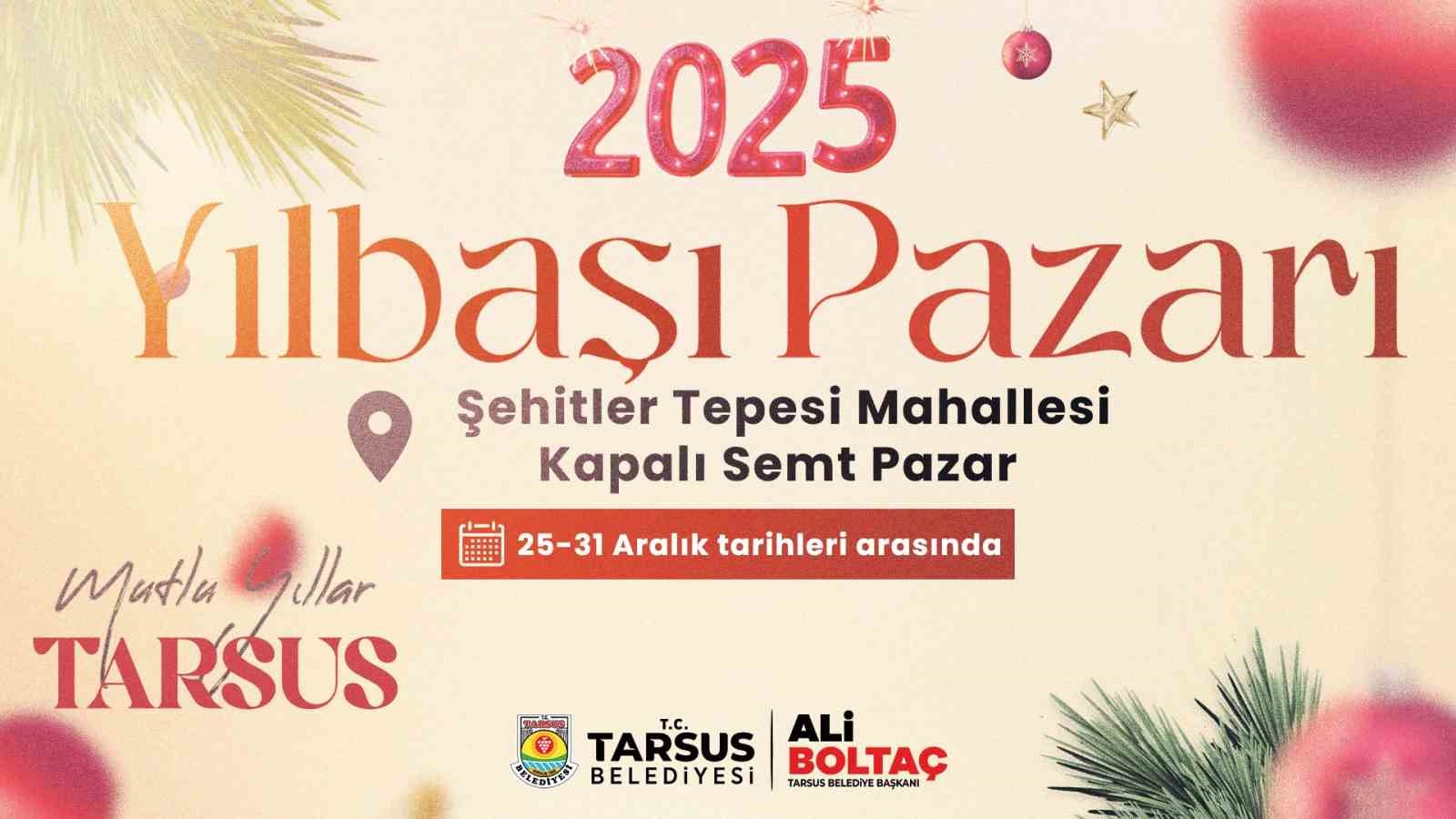 Tarsus’ta Yılbaşı Pazarı başlıyor