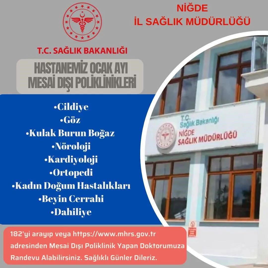Niğde’de mesai dışı poliklinik hizmeti Ocak ayında da devam ediyor