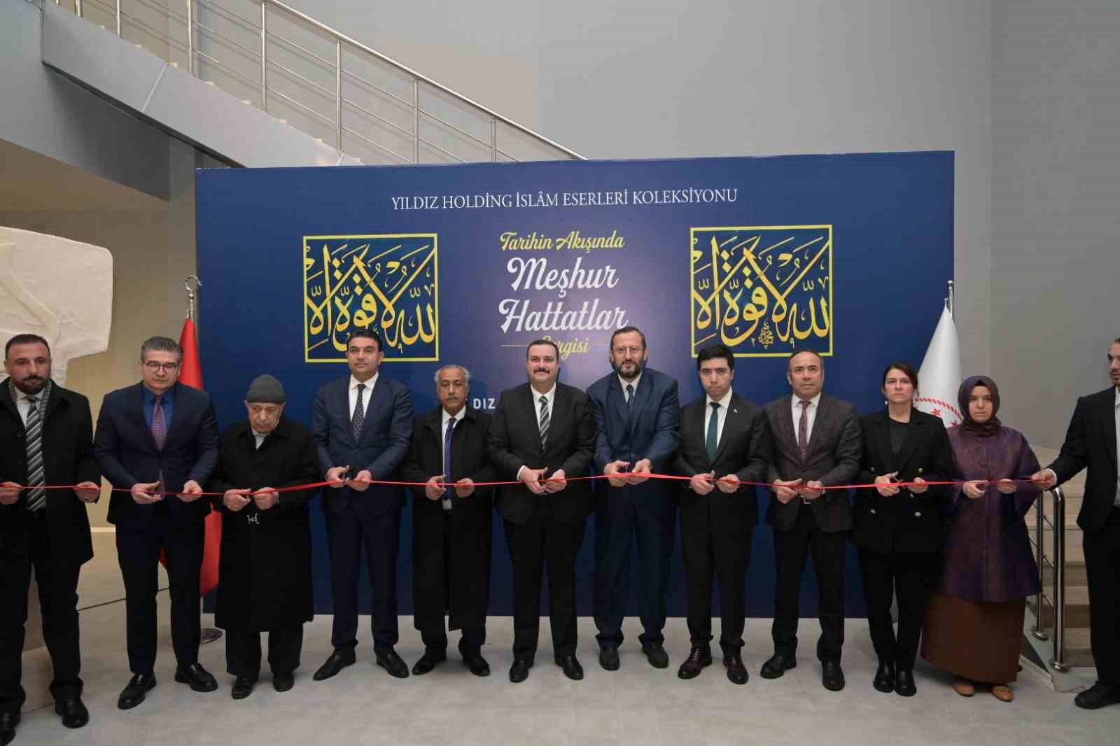 Yıldız Holding’in ’Tarihin Akışında Meşhur Hattatlar’ sergisi Şanlıurfa’da ziyarete açıldı