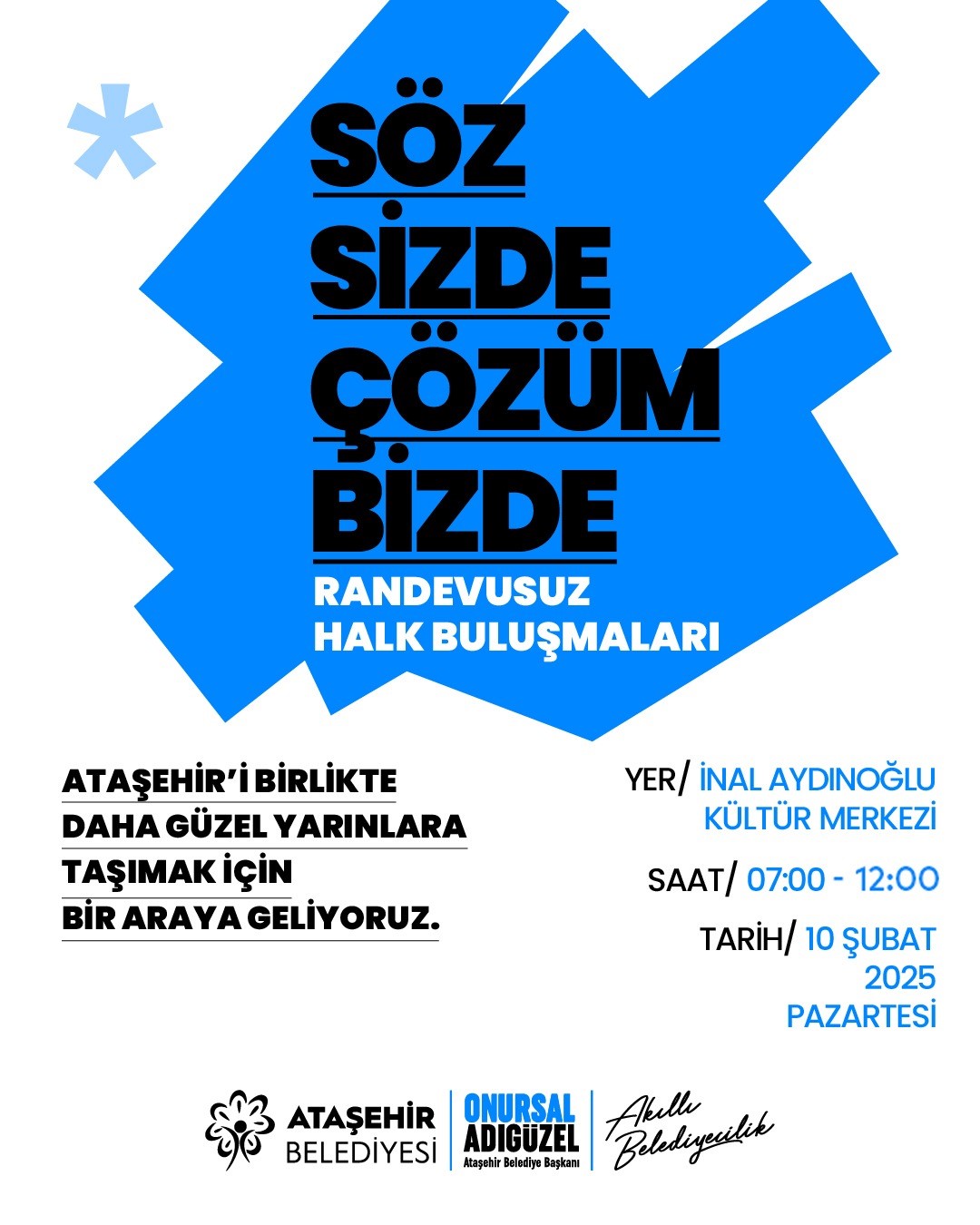 Ataşehir’de halk buluşmaları başlıyor: 
