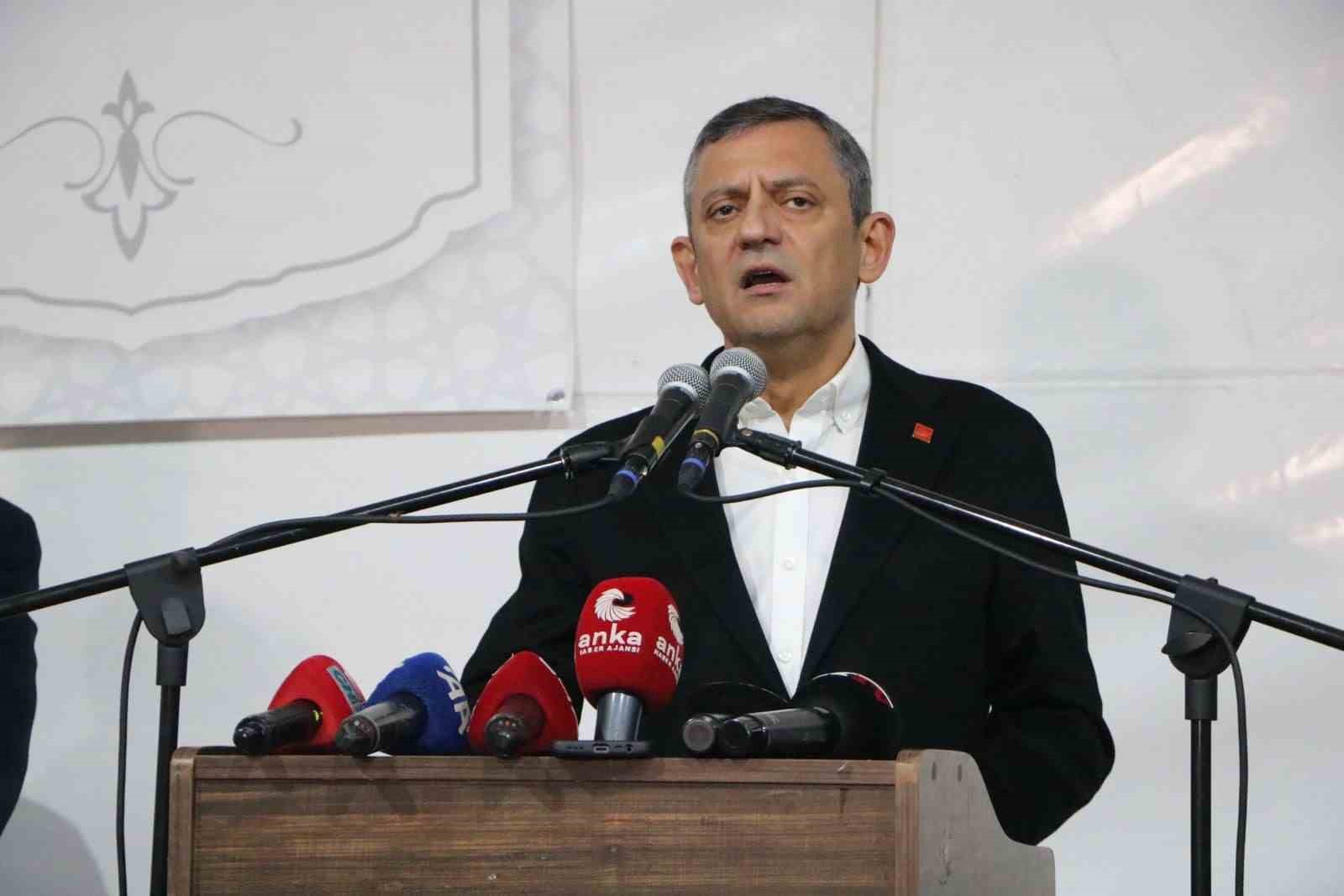 CHP Genel Başkanı Özel: 