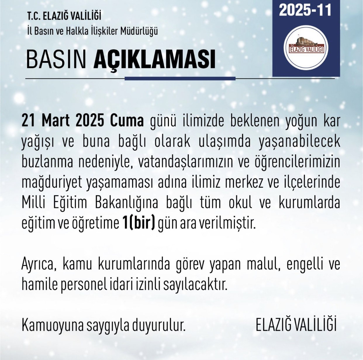 Elazığ’da eğitime 1 gün ara