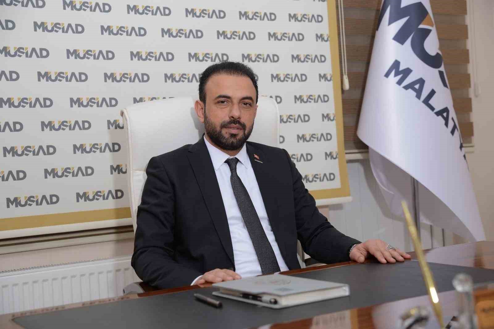 MÜSİAD Malatya Şube Başkanı Akçin’den yerli markalara destek çağrısı