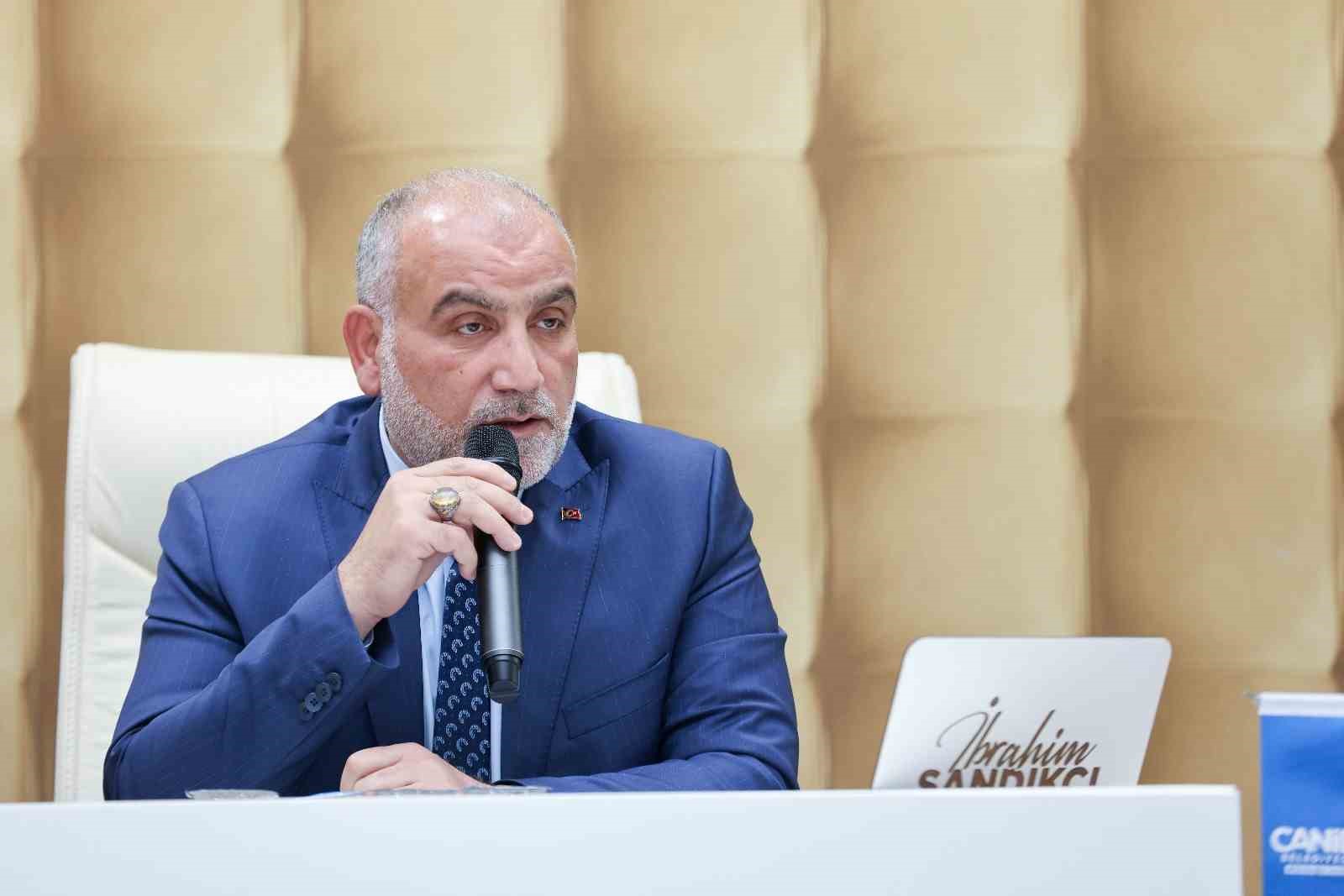 Başkan Sandıkçı: 