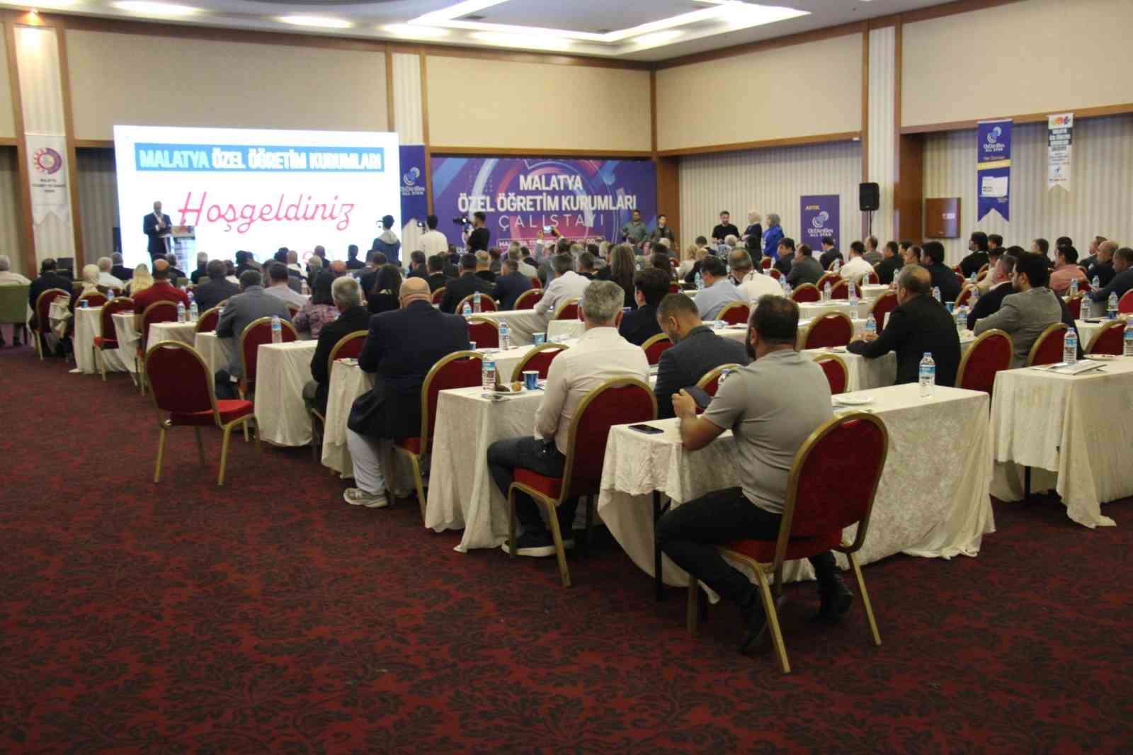 Malatya’da Özel Öğretim Kurumları çalıştayı düzenlendi