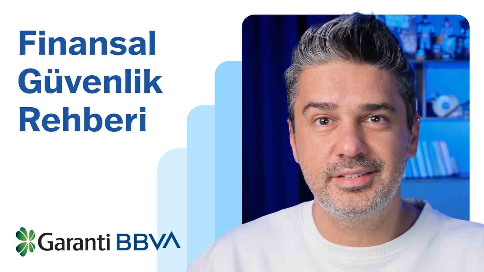garanti-bbva-dan-finansal-guvenlik-rehberi-serisi
