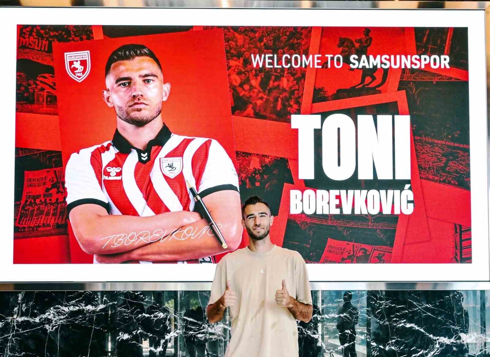 Toni Borevkovic, Samsunspor’da