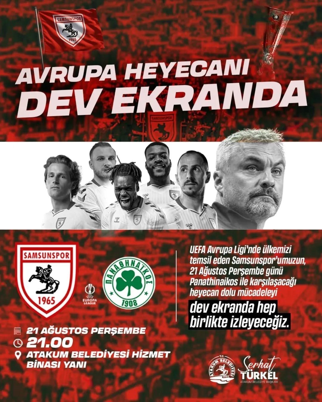 Atakum’da Samsunspor’un Avrupa ligi heyecanı