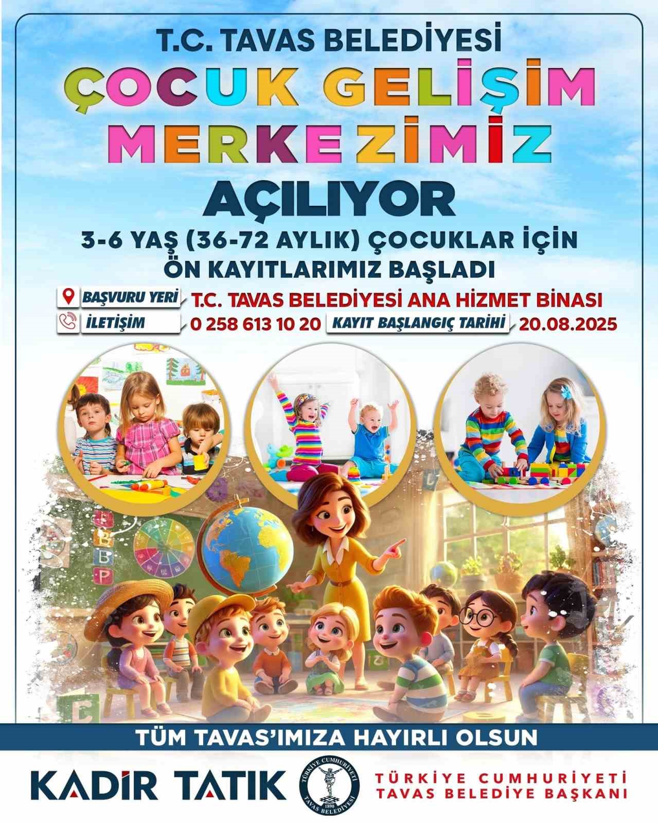 Tavas Belediyesi Çocuk Gelişim Merkezi açılıyor