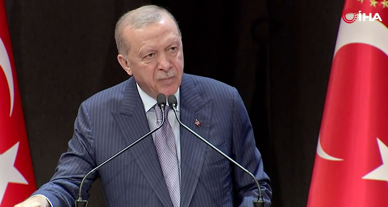 Cumhurbaşkanı Erdoğan: 