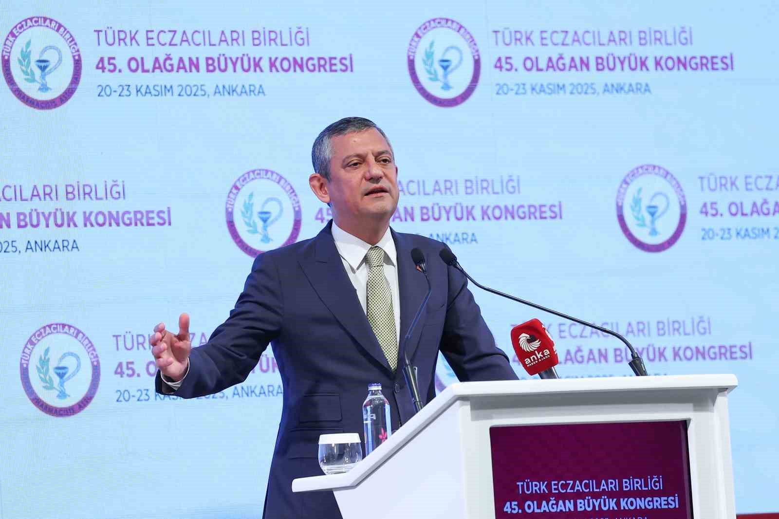CHP Genel Başkanı Özel: 