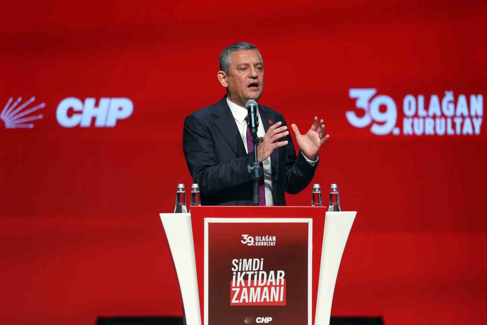 CHP Genel Başkanı Özel: 