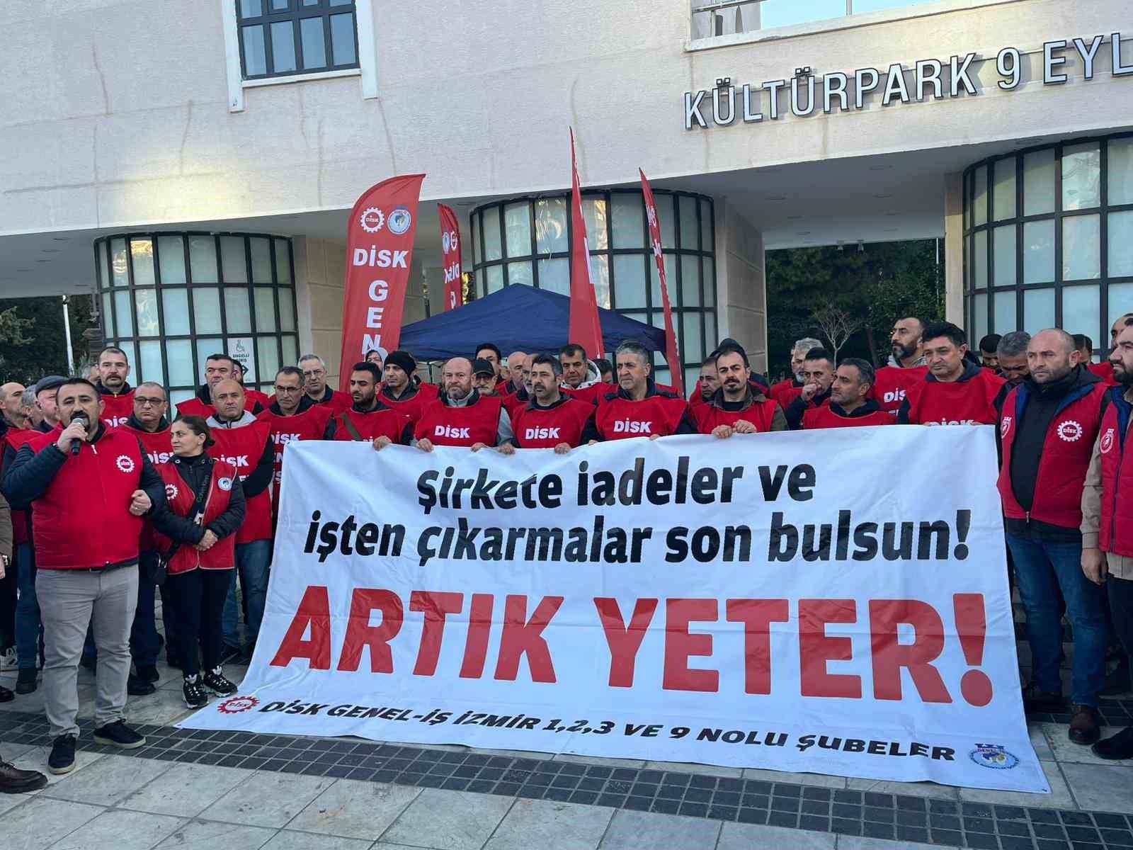 İzmir Büyükşehir işçileri: 