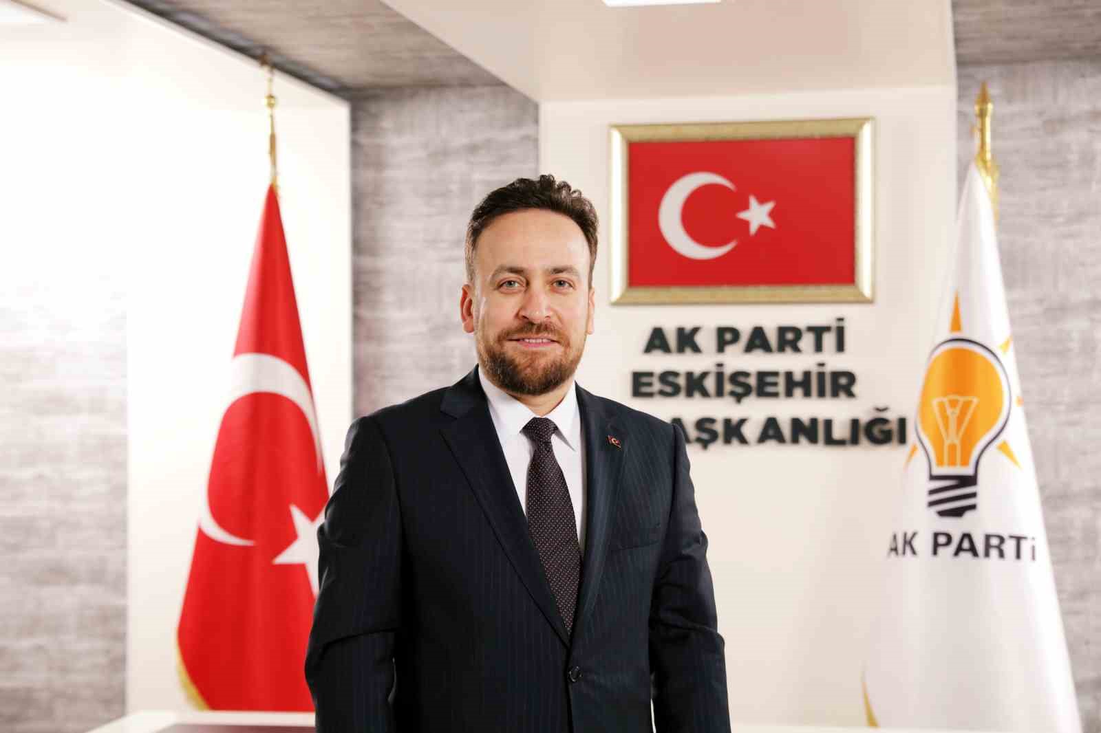 AK Parti Tepebaşı İlçe Başkanı Tunç: 
