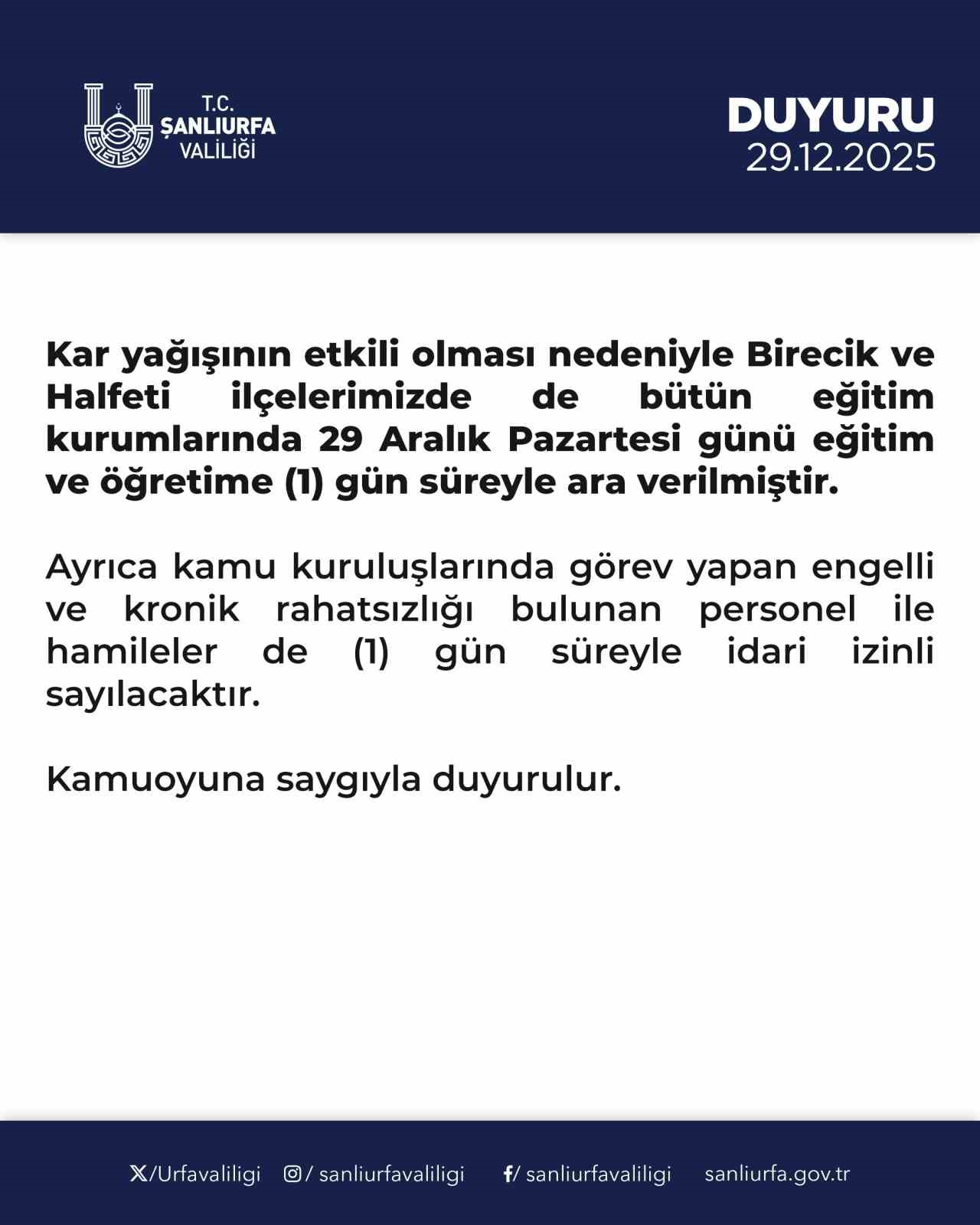 Halfeti ve Birecik’te de okullar tatil edildi