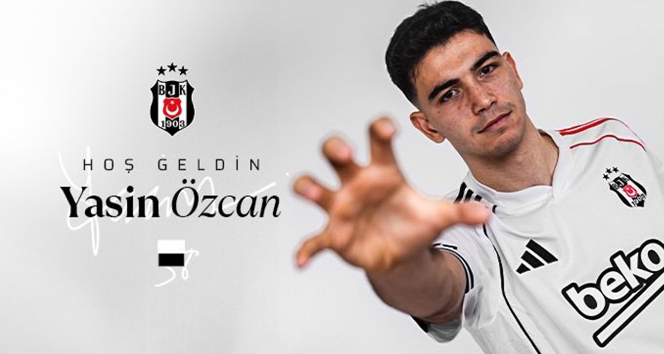 Yasin Özcan, resmen Beşiktaş’ta