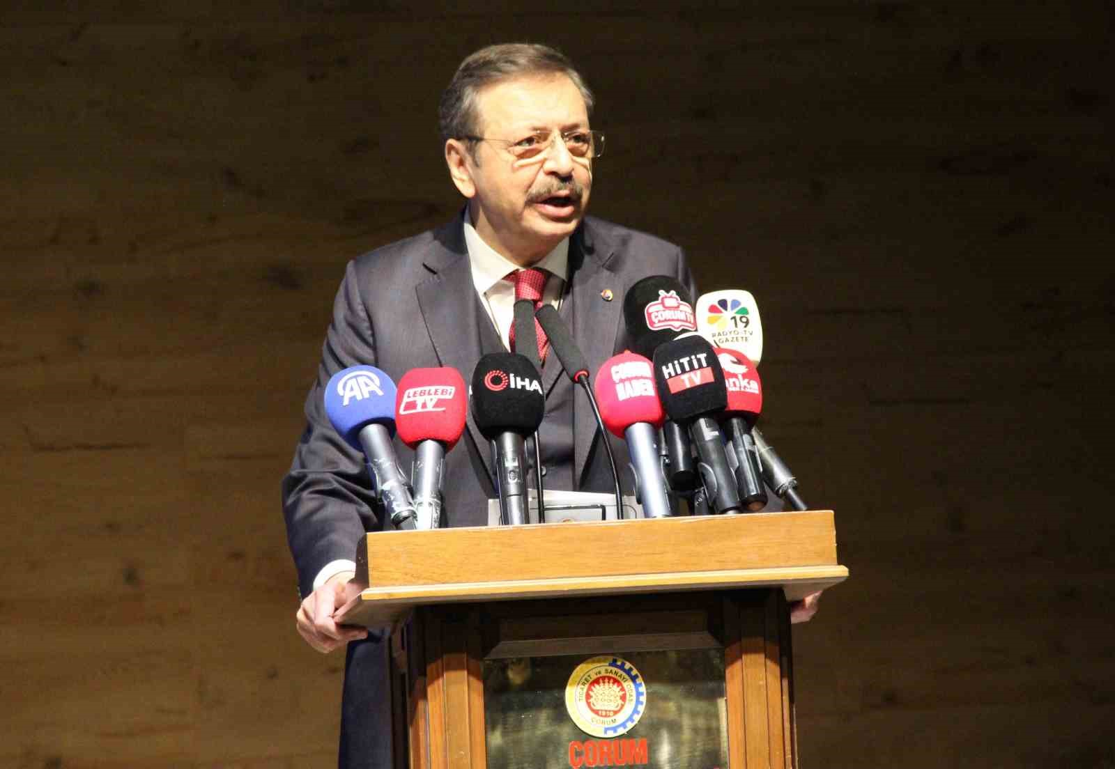 TOBB Başkanı Hisarcıklıoğlu: 