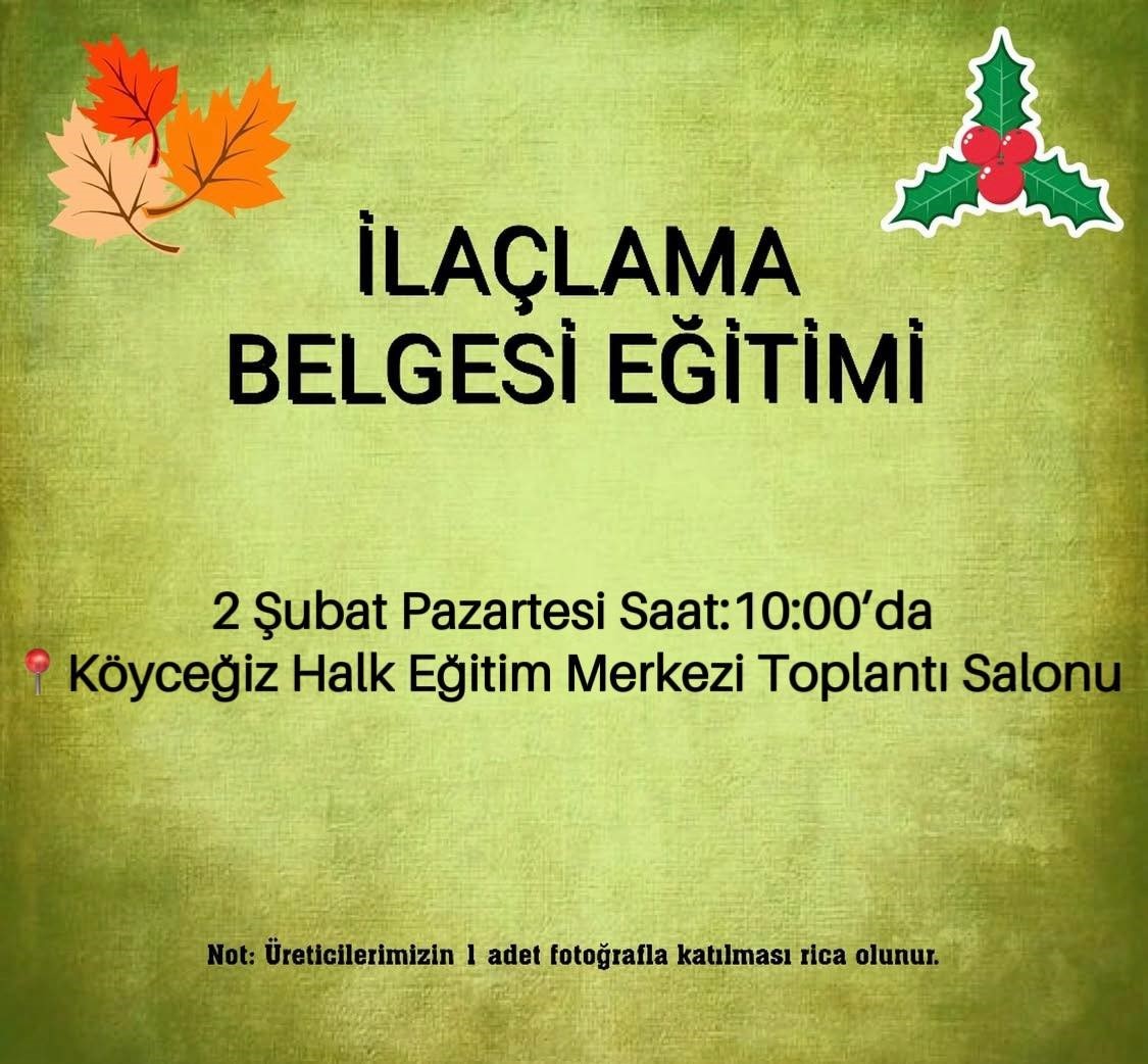 Köyceğiz’de üretici eğitimleri devam ediyor