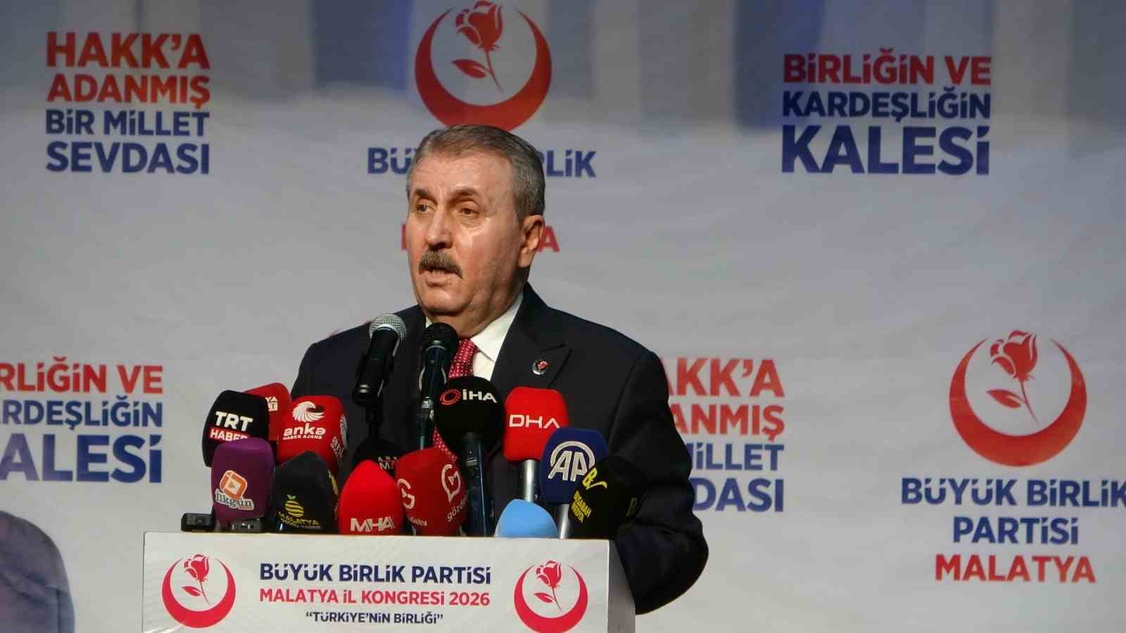 BBP Genel Başkanı Destici: 