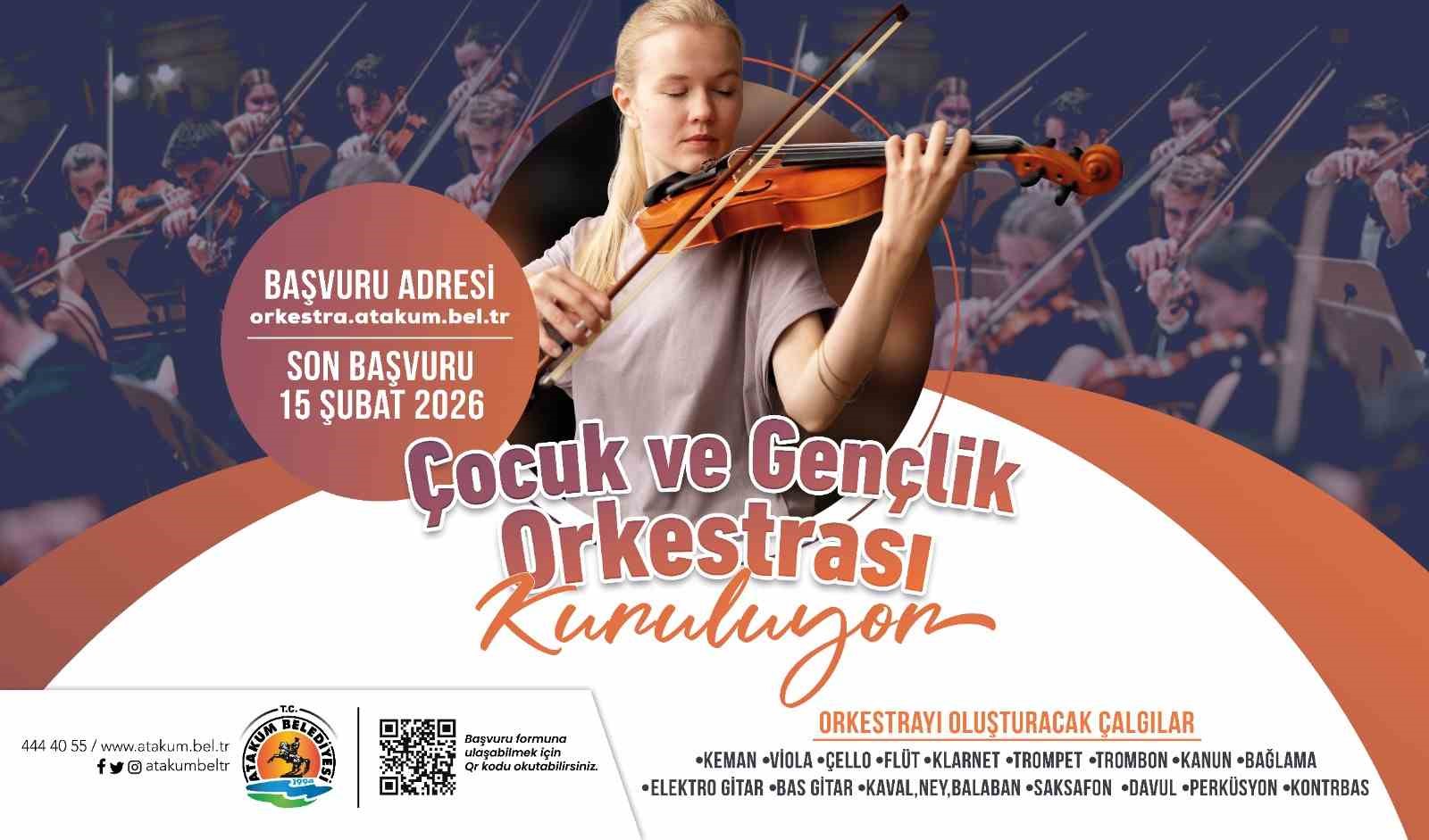 Atakum’da Çocuk ve Gençlik Orkestrası kuruluyor