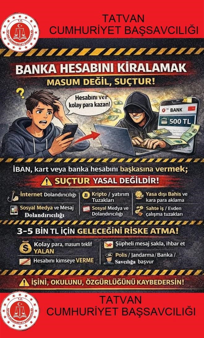 Tatvan Cumhuriyet Başsavcılığından dolandırıcılığa karşı bilgilendirme