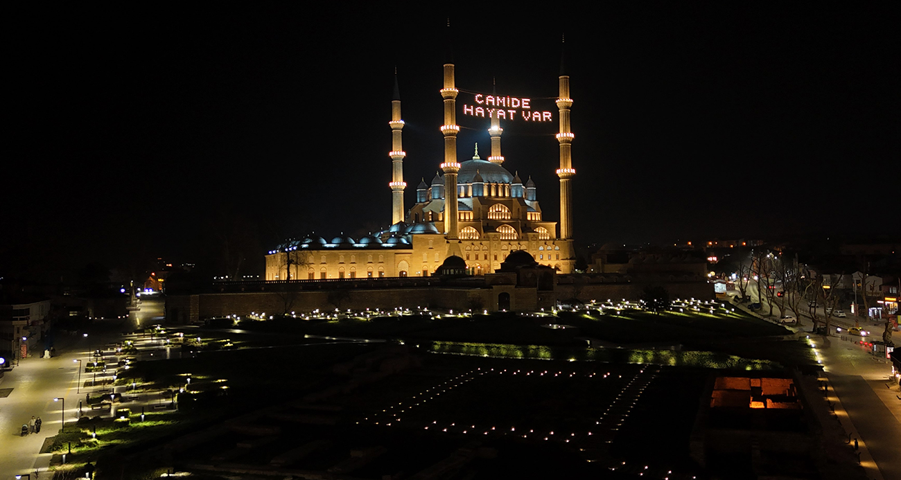 Selimiye Camii’nde mahya mesajı değişti: 
