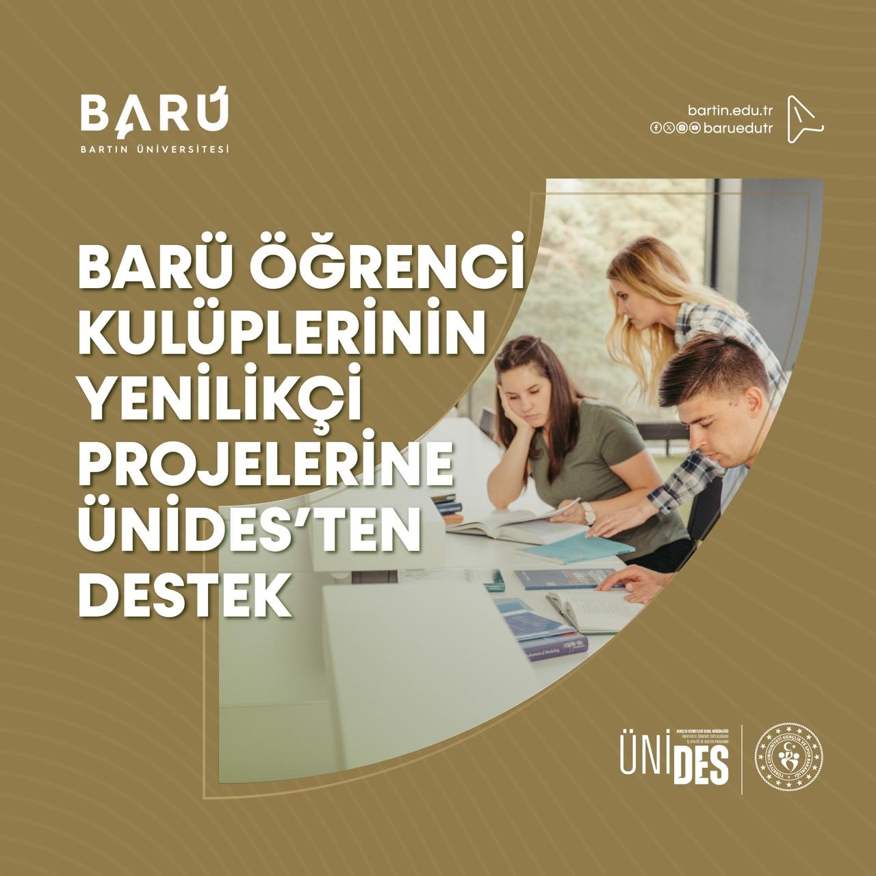 BARÜ öğrenci kulüplerinin yenilikçi projelerine ÜNİDES’ten destek