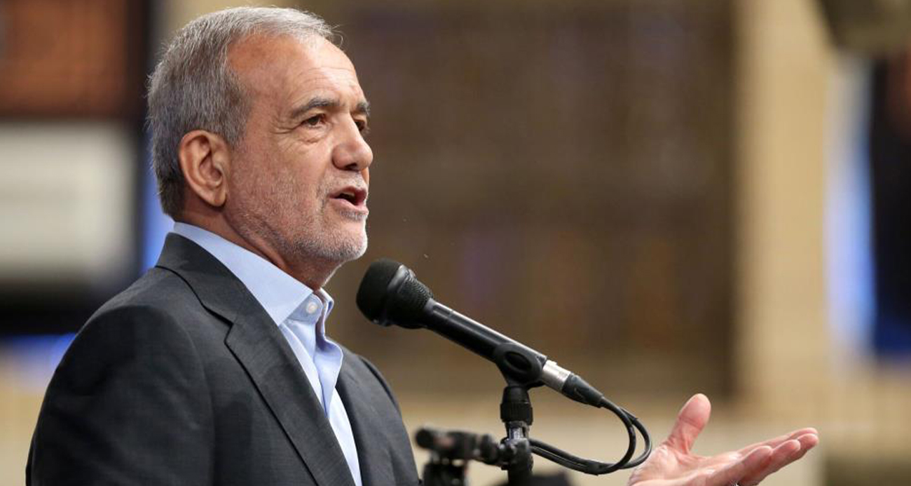 İran Cumhurbaşkanı Pezeşkiyan: 