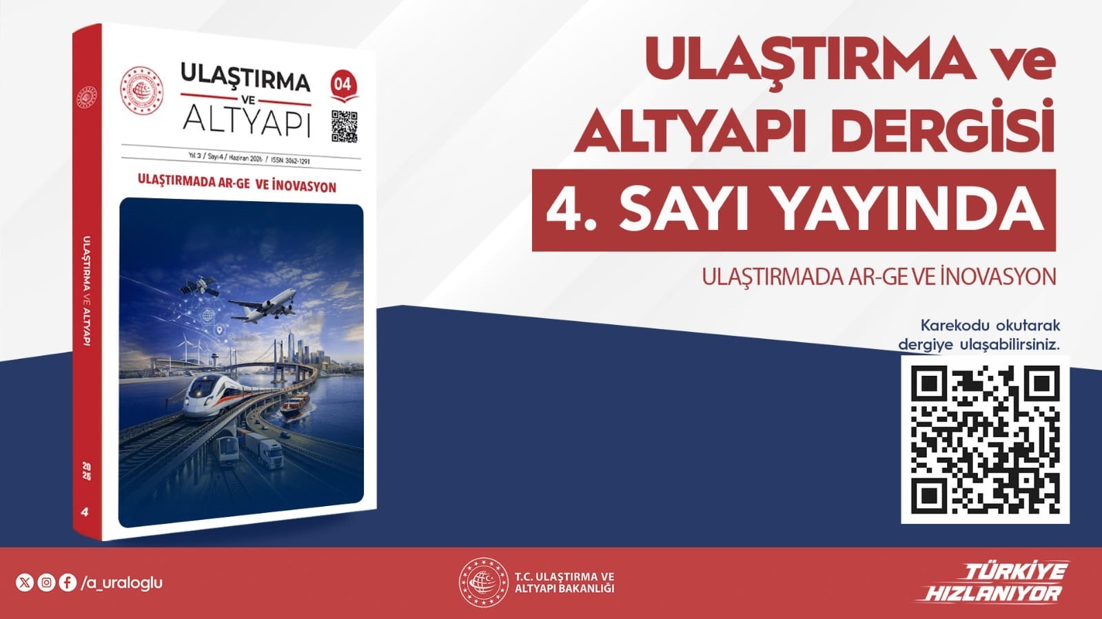ulastirma-ve-altyapi-dergisi-nin-4-uncu-sayisi-bilim-dunyasiyla-bulustu