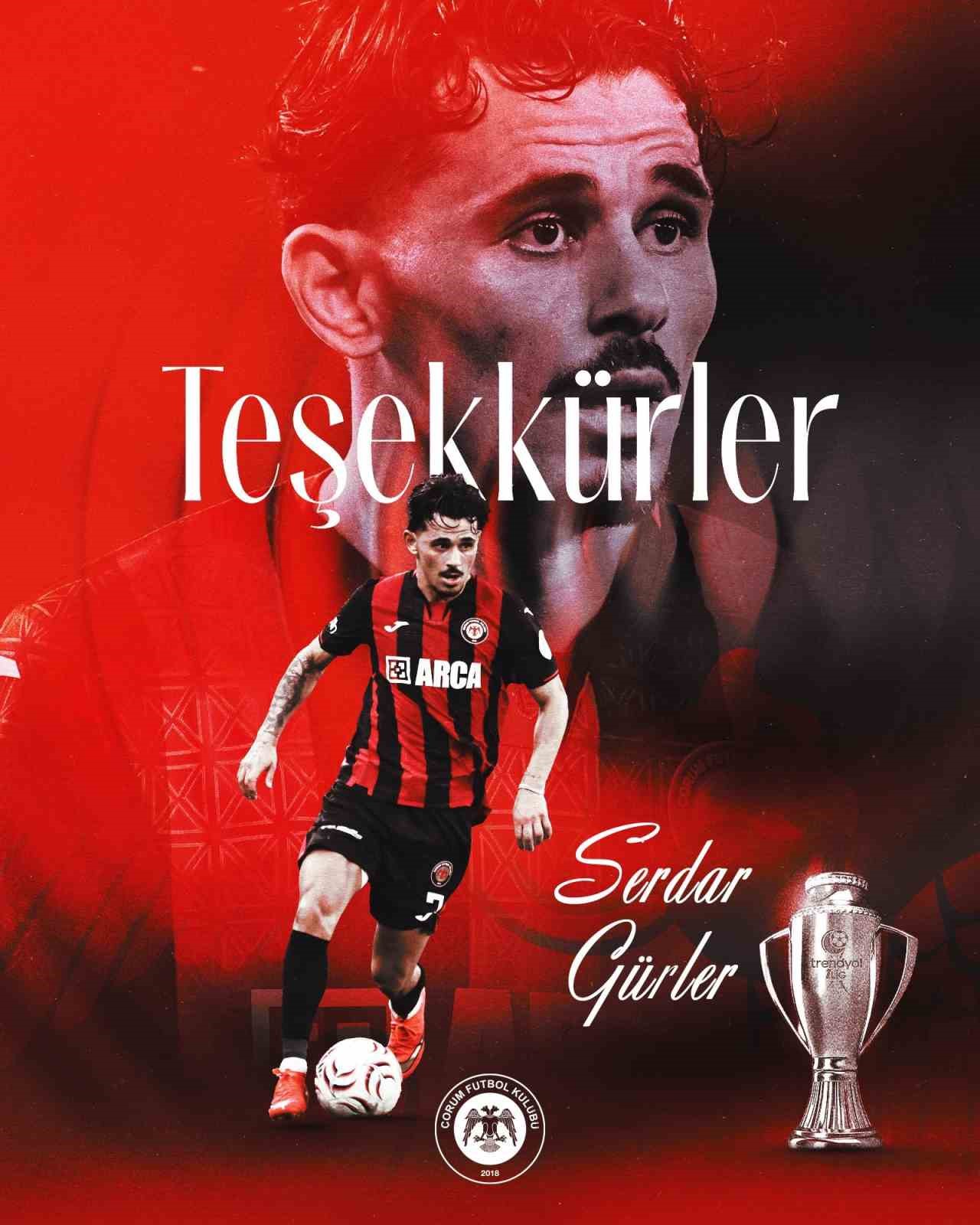 corum-fk-serdar-gurler-ile-yollarini-ayirdi