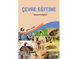 Çevre Eğitimi Kitabı Yayımlandı