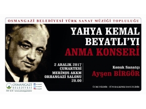 Yahya Kemal Osmangazi’de Anılacak