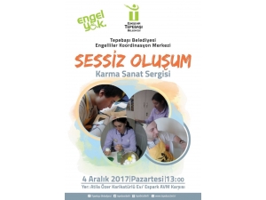 "Sessiz Oluşum" Sergisine Davetlisiniz