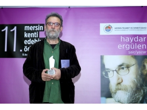 Mersin Kenti Edebiyat Ödülü, Şair, Yazar Haydar Ergülen’e Verildi