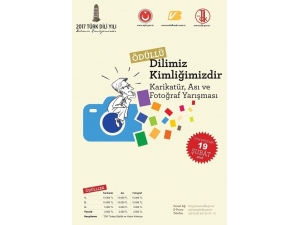 Türk Dil Kurumundan "Dilimiz Kimliğimizdir-karikatür, Ası Ve Fotoğraf Yarışması"