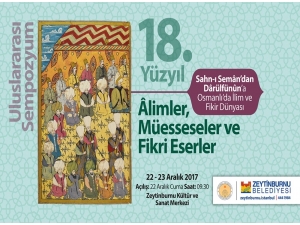"Sahn-ı Seman’dan Darülfünun’a Osmanlı’da İlim Ve Fikir Dünyası Sempozyumu” Başlıyor