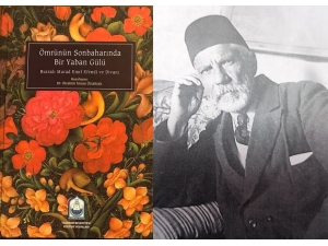 Bursa’ya Damga Vuran Rumeli Göçmeni Bir “Yaban Gülü”