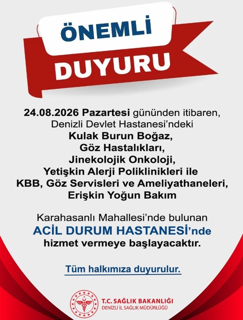 denizli-devlet-hastanesindeki-bazi-bolumler-acil-durum-hastanesine-tasiniyor