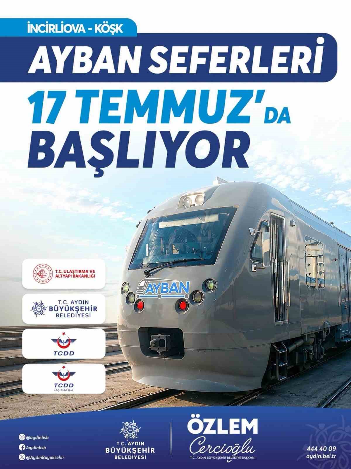 ayban-17-temmuz-da-ilk-seferine-cikiyor
