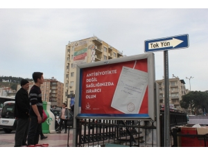 Aydın’da Antibiyotik Kullanıma Karşı Vatandaşlar Bilgilendiriliyor