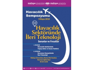 Maltepe Üniversitesi ‘Havacılık Sempozyumu’ Düzenliyor