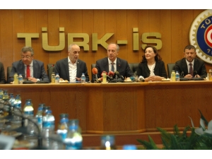 Cumhurbaşkanı Adayı İnce, Türk-iş Ve Disk’i Ziyaret Etti