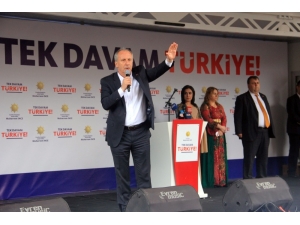 Cumhurbaşkanı Adayı Muharrem İnce: