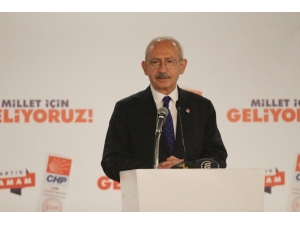 Kılıçdaroğlu: “Kendi Ayağına Kurşun Sıkan Bir Turizm Anlayışı Var”