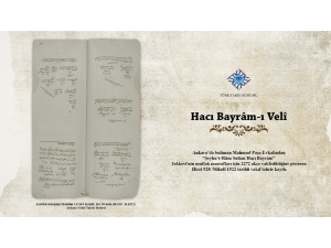 Türk Tarih Kurumu’ndan "Belgelerle Hacı Bayram-ı Velî" Sergisi