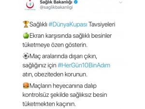 Sağlık Bakanlığı’ndan,”sağlıklı Dünya Kupası Tavsiyeleri”